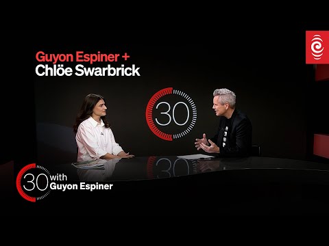 Chlöe Swarbrick put on spot over Greens' alternative Budget | 30 with Guyon Espiner S3 Ep 8 | RNZ