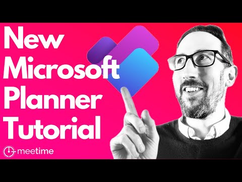 The New Microsoft Planner Tutorial 2024