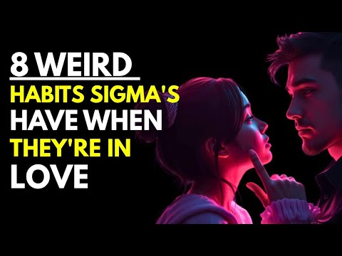 8 Weird Habits Sigma Females Have When They're In Love