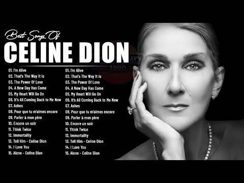 CΓLINE DION - ALBUM | Greatest Hits Immortal Of CΓ©line Dion 20 Hits - Celine Dion Hits With Lyrics
