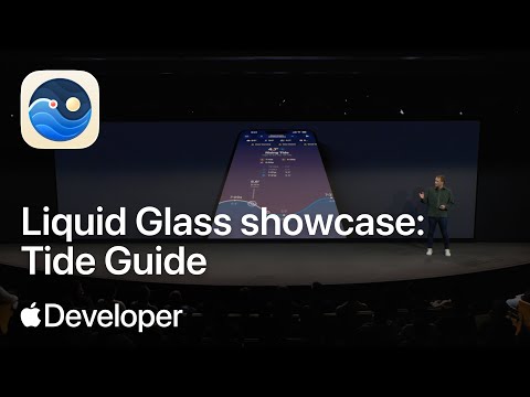 Liquid Glass Showcase: Tide Guide | Meet with Apple