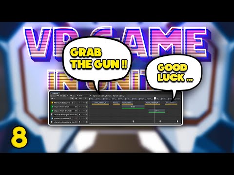 Let's Make a VR Game Part 8 - Narrative Story