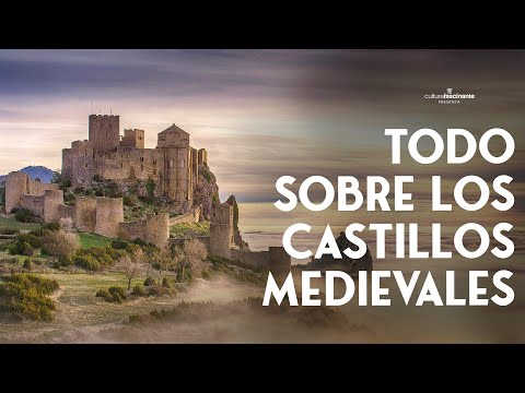 Todo lo que siempre quisiste saber sobre los CASTILLOS MEDIEVALES