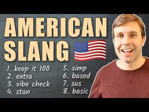 POPULAR AMERICAN SLANG 🇺🇸 (Millennials & Gen Z)