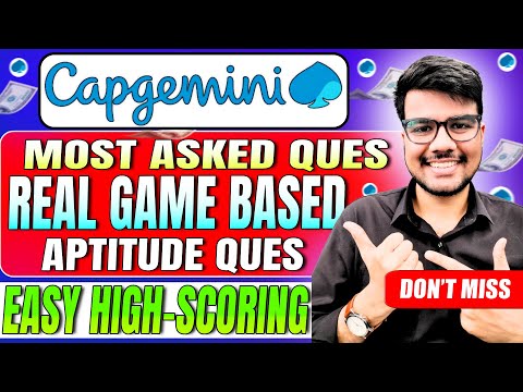 Capgemini Game-Based Aptitude Questions| Most Repeated & High Scoring Qs