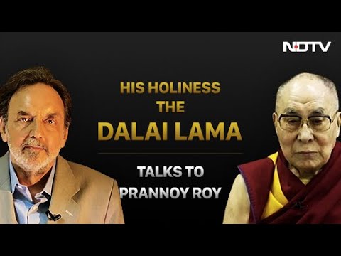 Watch: Prannoy Roy's Special Interview With The Dalai Lama