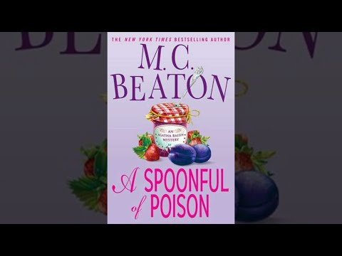 Agatha Raisin By M C Beaton Full Audiobook: A Spoonful of Poison
