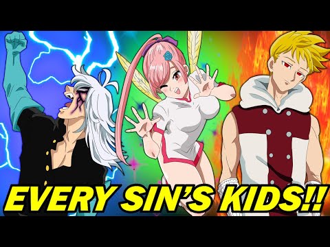 Every Sin's Kids and Their Powers EXPLAINED! All 10 Children of the Seven Deadly Sins in 4 Knights