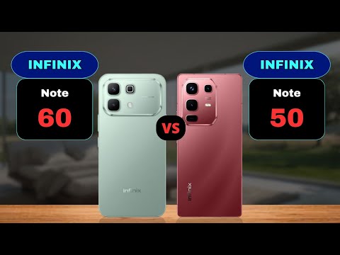 Infinix Note 60 vs Infinix Note 50 Comparison