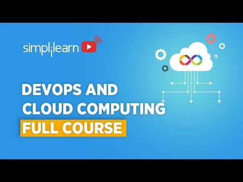 DevOps And Cloud Computing Full Course | DevOps Course | Cloud Computing Course | Simplilearn
