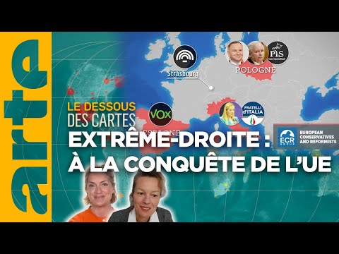 Extrême-droite : à la conquête de l'Union européenne | Une leçon de géopolitique | ARTE