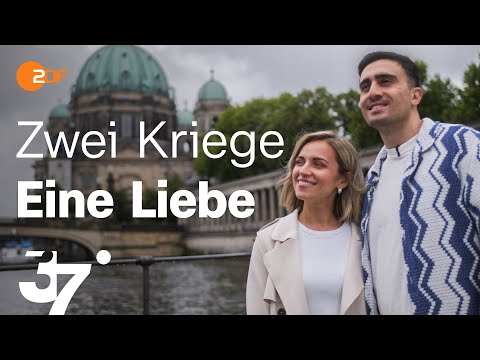 Heimat verloren, Liebe gefunden: Vom ersten Date zum gemeinsamen Leben in Berlin I 37 Grad