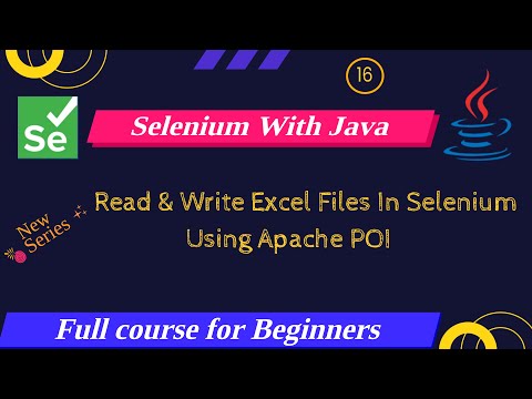 Read & Write Excel Files in Selenium using Apache POI | Selenium Full Course For Beginners