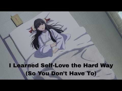 How to Love Yourself When You Hate Everything About You