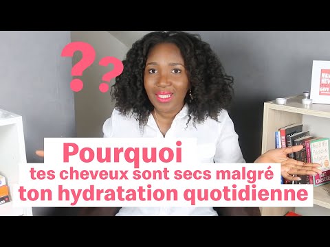 Pourquoi tes cheveux sont secs malgré ton hydratation quotidienne ? | CHEVEUX CREPUS [ SOIN
