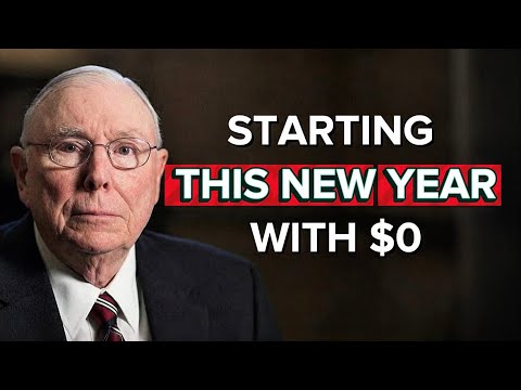 Charlie Munger: If I Started 2026 With $0, Here's My Exact Plan