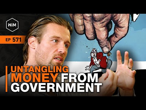 Why Bitcoin? The Separation of Money and State with Robert Breedlove (WiM571)