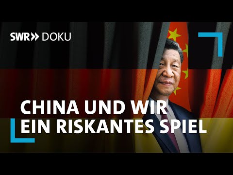 Wie bedrohlich ist Chinas Einfluss auf Deutschland? | China und wir | SWR Doku
