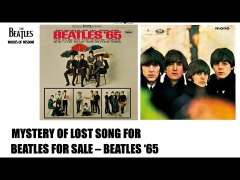 Mystery lost song for Beatles '65 - Beatles For Sale