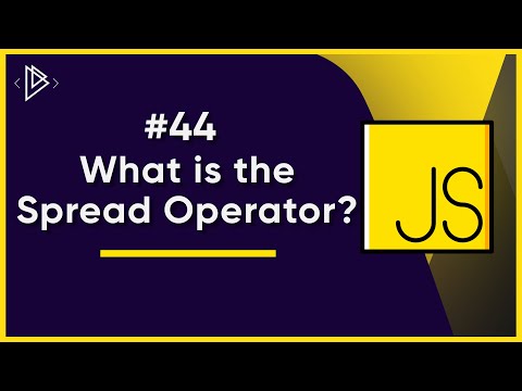 #44 What is the Spread Operator? | JavaScript Full Tutorial