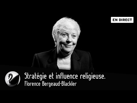 Stratégie et influence religieuse. Florence Bergeaud-Blackler [EN DIRECT]