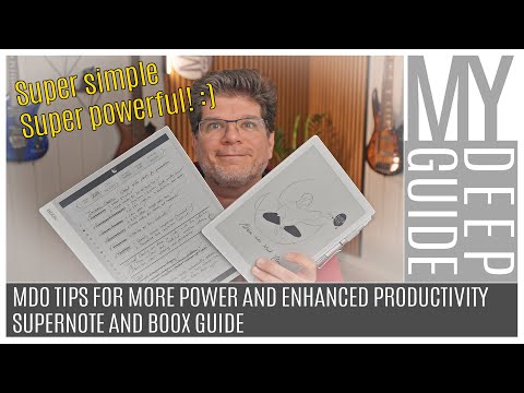 MDO Tips for More Power and Enhanced Productivity on your E-Ink Tablet | Supernote and Boox Guide
