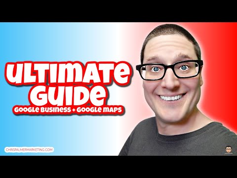 Ultimate Google My Business Maps Listing Setup (Optimization Guide 2023)