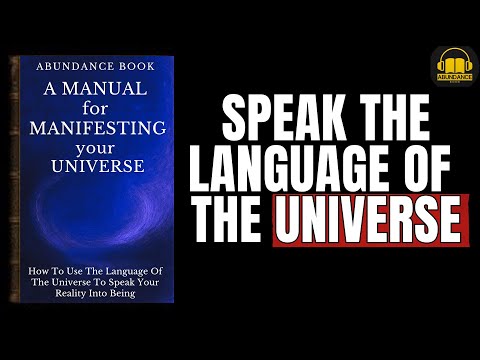 A Manual For Speaking the Language Of The Universe