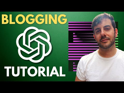 Create a Blog Post FAST With ChatGPT! Complete Blogging Tutorial