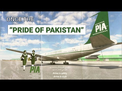 The Rise and Fall of PIA, Pakistan's Airline - Part I