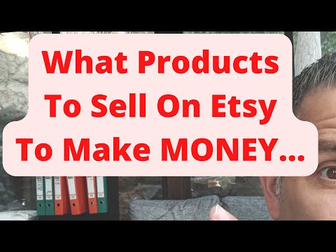 What Products To Sell On Etsy To Make MONEY