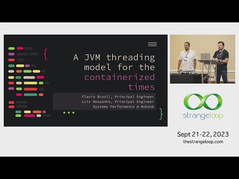 "A JVM threading model for the containerized times" by Luiz Hespanha and Flavio Brasil