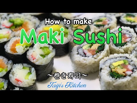 How to make MAKI SUSHI 🍣 (Rolled Sushi) 〜巻き寿司〜 easy Japanese home cooking recipe