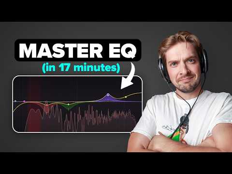 500 Hours of EQ Mixing Tutorials in 17 Minutes
