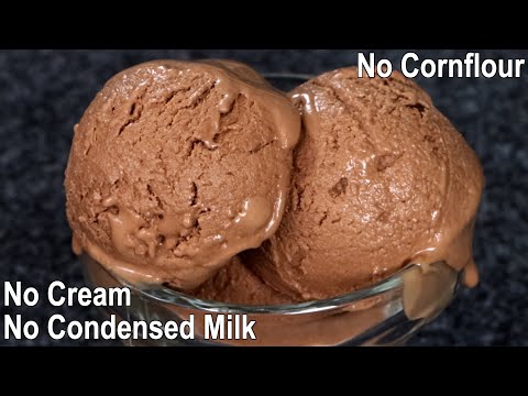 No Cream, No Condensed Milk Chocolate Ice Cream Recipe | Creamy Chocolate Ice Cream without Cream