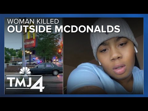 Family mourns woman killed outside a McDonald's