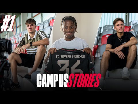 Die Zukunft des FC Bayern im Spotlight: Javi Fernández, Wisdom Mike & Tim Binder | Campus Stories #1
