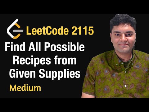Find All Possible Recipes from Given Supplies - Leetcode 2115 - Python