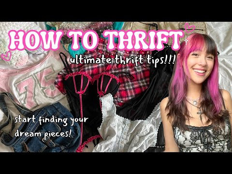 HOW TO THRIFT (become a pro)!! No gatekeeping here 💗