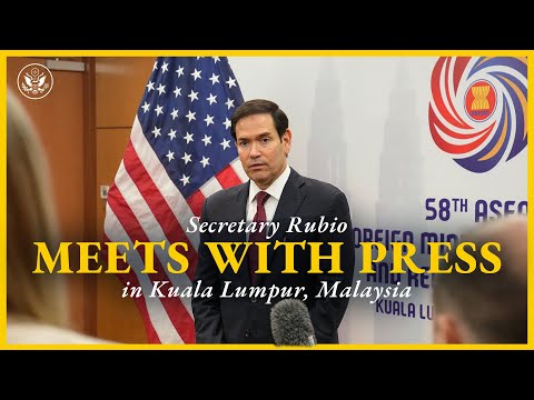 Secretary Rubio meets with the press in Kuala Lumpur, Malaysia