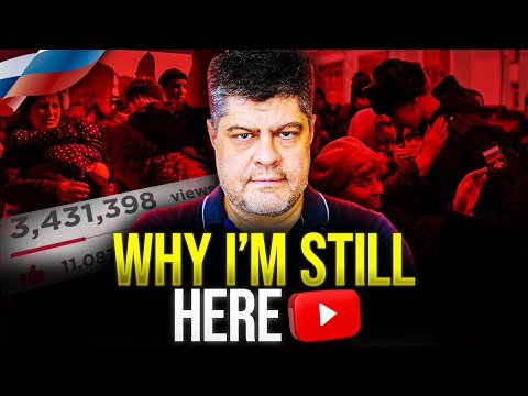 I Lost Everything in Russia – This Is Why I’m Still on YouTube