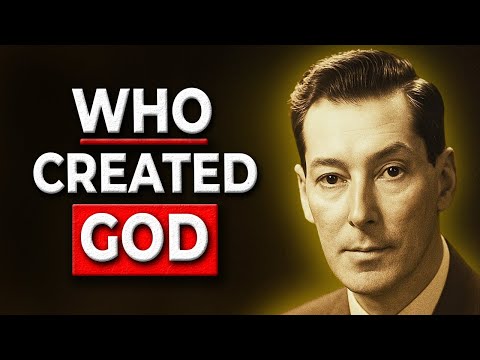 If God Made Everything, Who Made God? – Neville Goddard Teachings