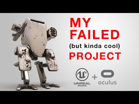 My Failed VR Mech Game Project (UE4)