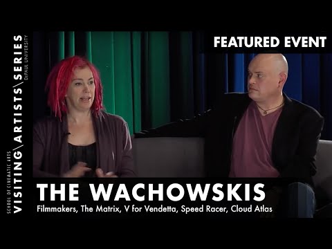 The Wachowskis | DePaul VAS