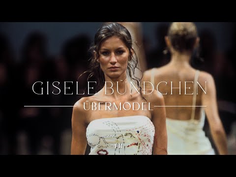 ÜBERMODEL: Gisele Bündchen