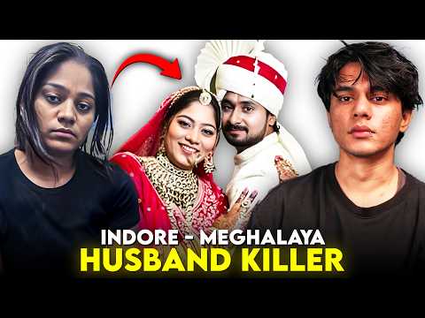 ‘Raja Had To Die For My Love’  Sonam Raghuwanshi Honeymoon Murder Case