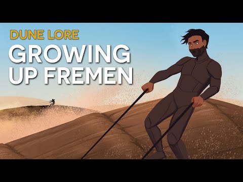 DUNE LORE - Growing Up Fremen (From Birth to Adulthood)
