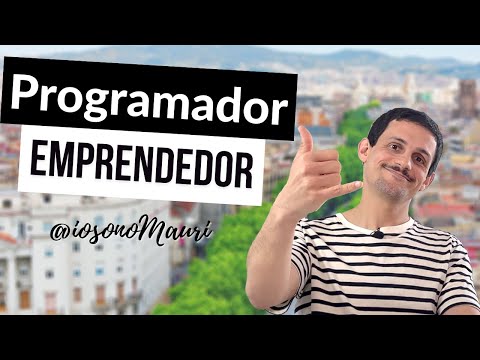 Emprendiendo como Programador | ft. @iosonomauri