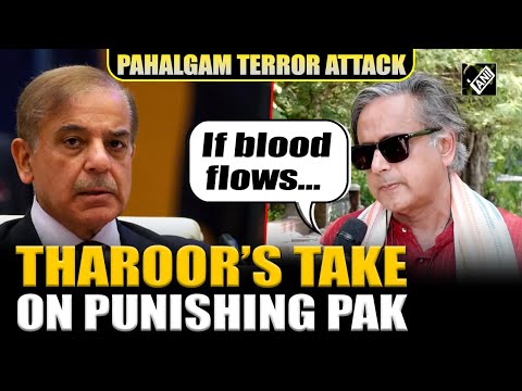 “More than Uri, Balakot...” What retaliation Shashi Tharoor expects from Modi Govt | Pahalgam attack