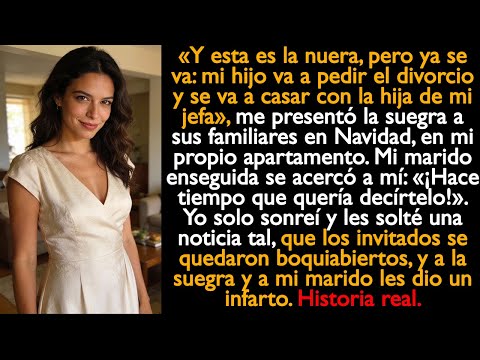 «Mi marido se acercó de un salto hacia mí: “¡Hace tiempo que quería decirte esto!”.